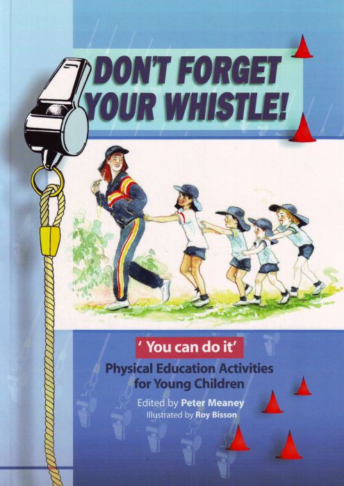 Don’t Forget Your Whistle!