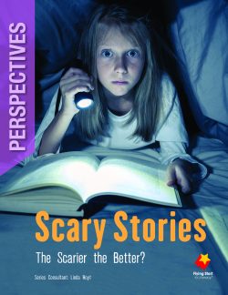 Scary Stories: The Scarier the Better?